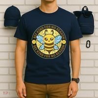 Bee Kind For No Reason T-Shirt thumb 6