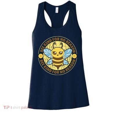 Bee Kind For No Reason Women's Tank Top