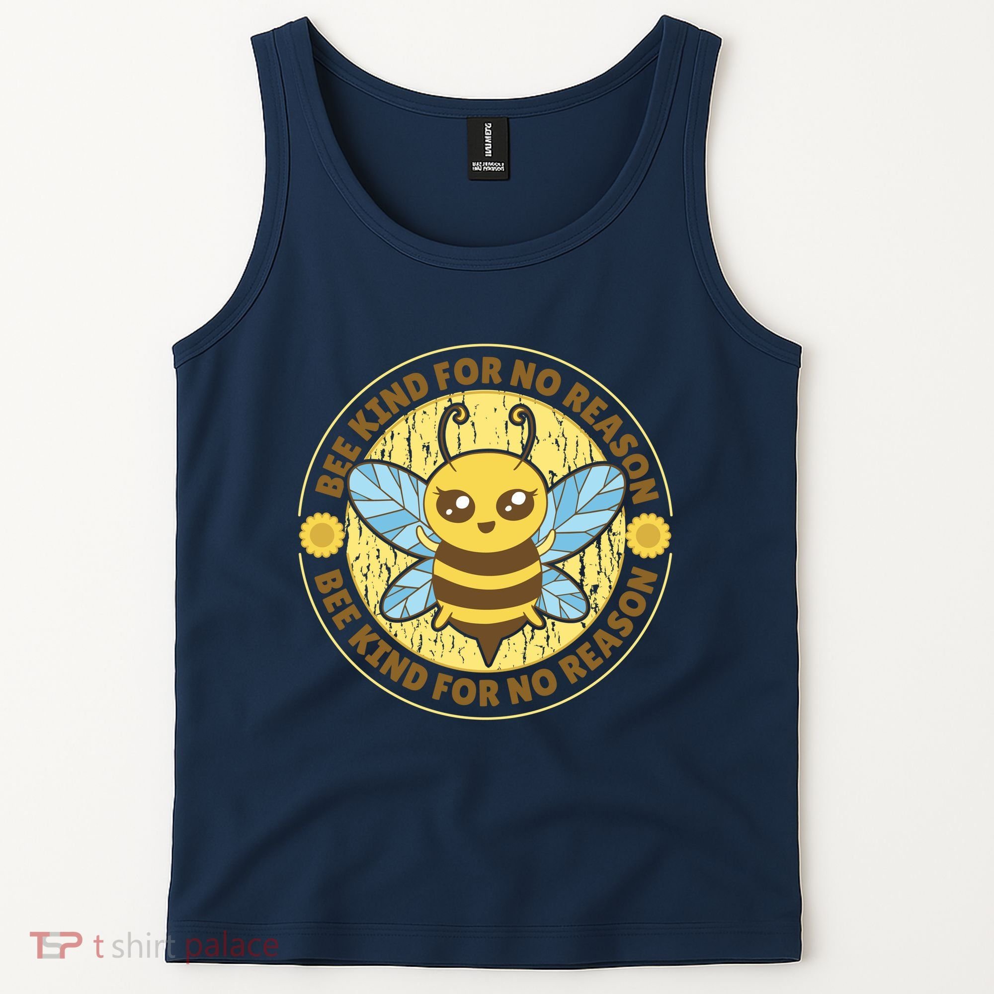 Bee Kind For No Reason Tank Top