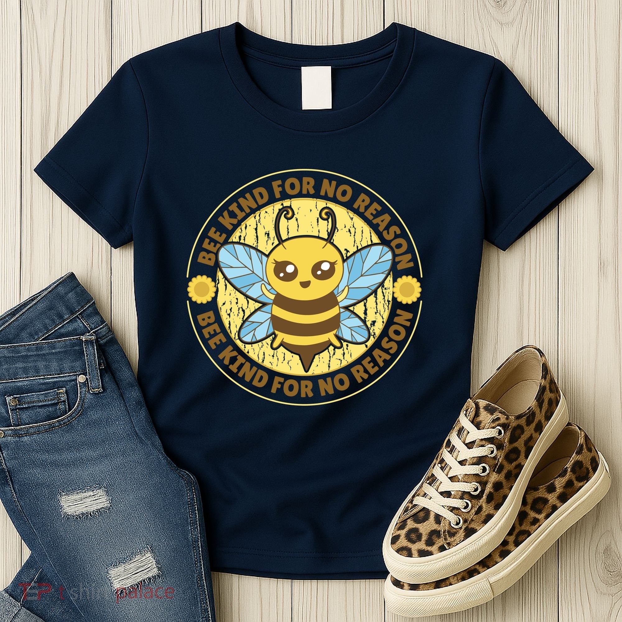 Bee Kind For No Reason Women's T-Shirt