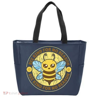 Bee Kind For No Reason Tote Bag