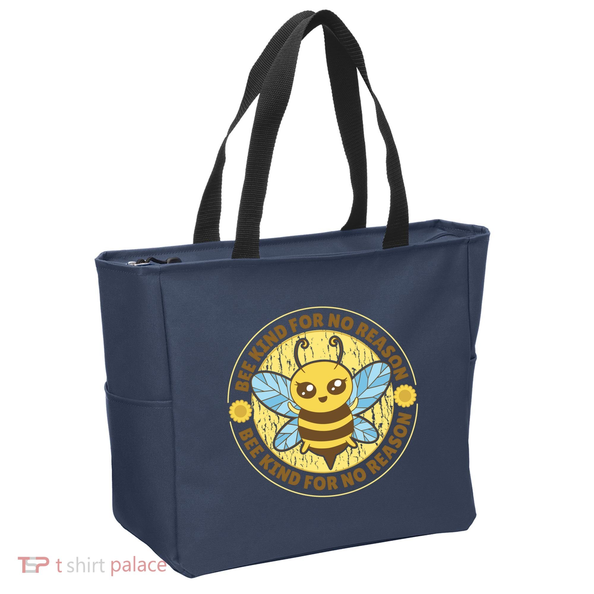 Bee Kind For No Reason Tote Bag