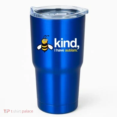 Bee Kind I Have Autism Tumbler