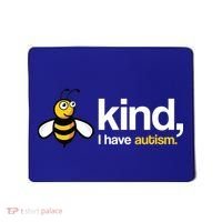 Bee Kind I Have Autism Mousepad thumb 0