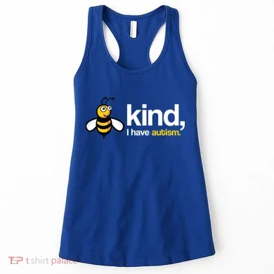 Bee Kind I Have Autism Women's Tank Top