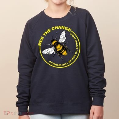 Bee The Change Women's Sweatshirt