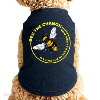 Bee The Change Doggie Tank