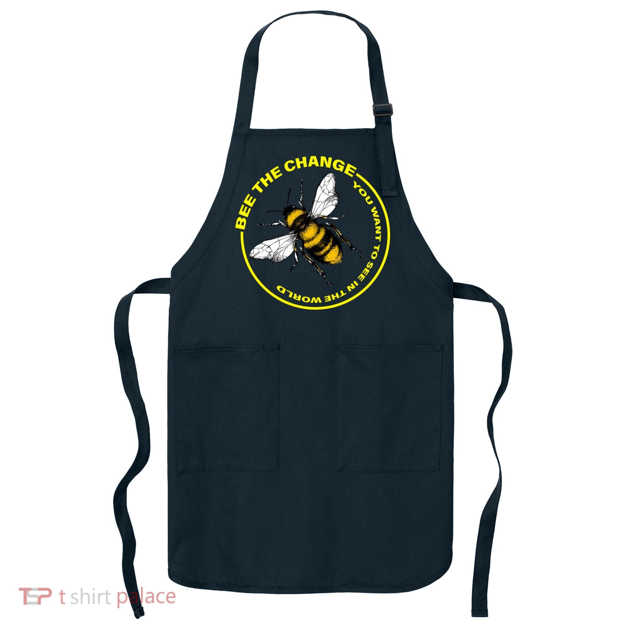 Bee The Change Apron