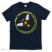 Bee The Change T-Shirt thumb 0