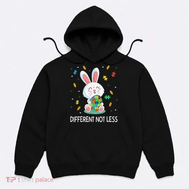 Bunny Easter Eggs Piece Autistic Different Not Less Hoodie