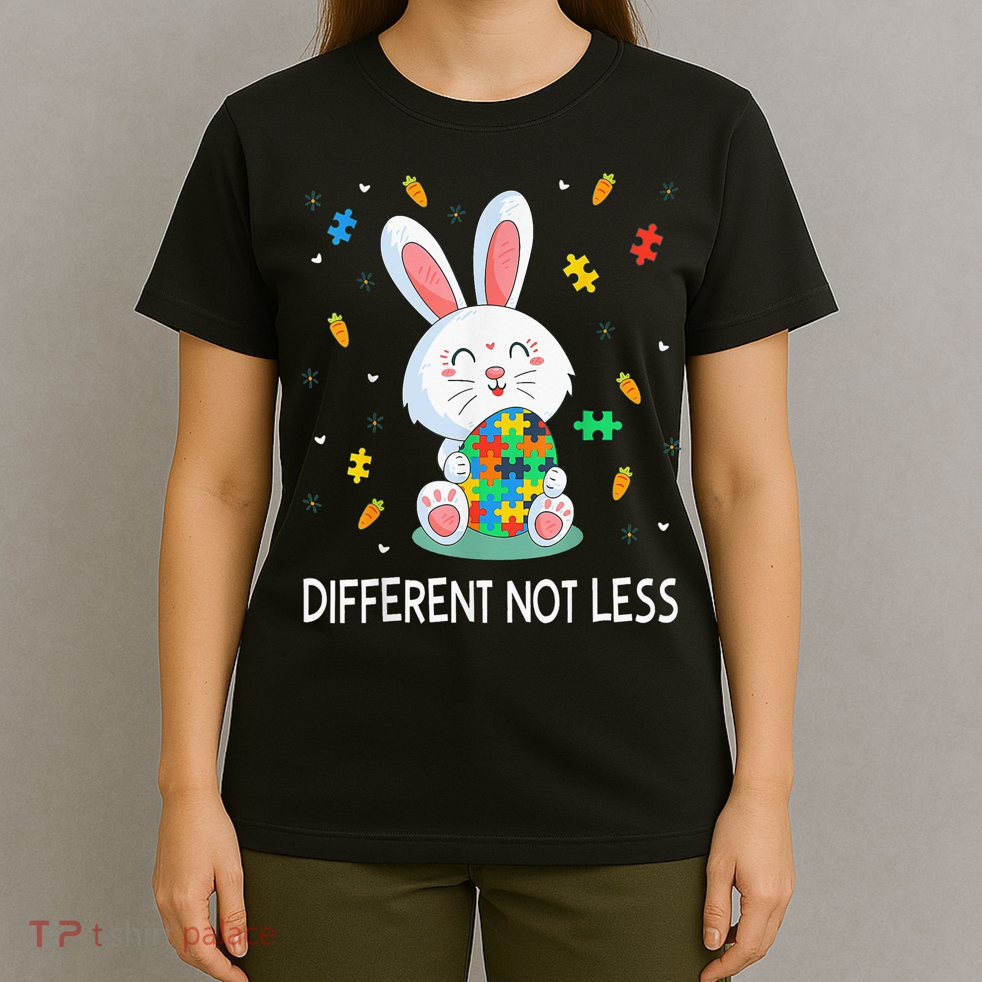 Bunny Easter Eggs Piece Autistic Different Not Less T-Shirt