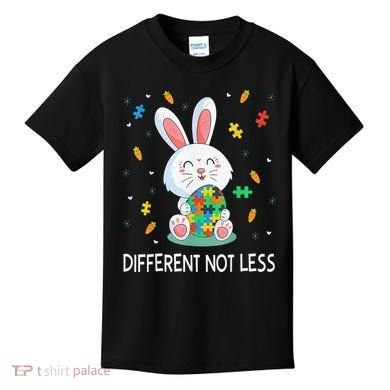 Bunny Easter Eggs Piece Autistic Different Not Less Kids T-Shirt