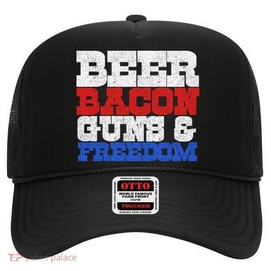 Beer Bacon Guns And Freedom Hat