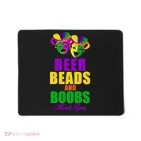 Beer Beads and Boobs Mardi Gras New Orleans Mousepad thumb 0