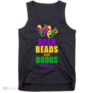Beer Beads and Boobs Mardi Gras New Orleans Tank Top
