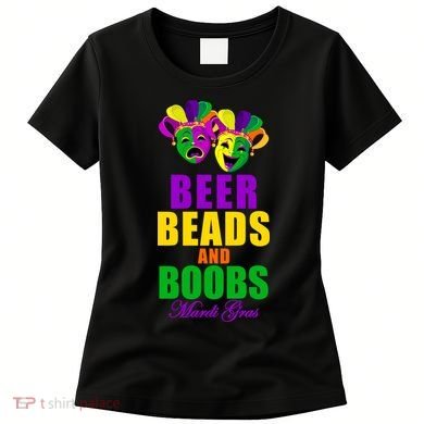 Beer Beads and Boobs Mardi Gras New Orleans Women's T-Shirt