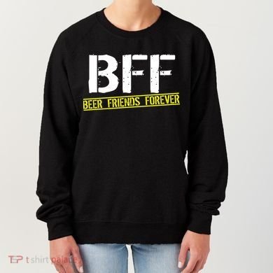 Beer Friends Forever BFF Women's Sweatshirt