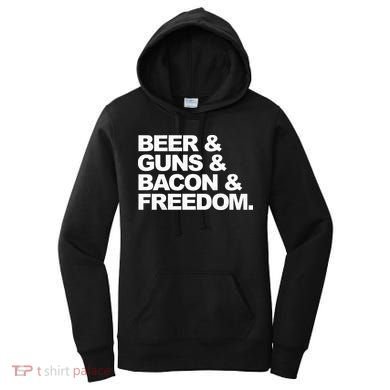 Beer Guns Bacon & Freedom Women's Hoodie