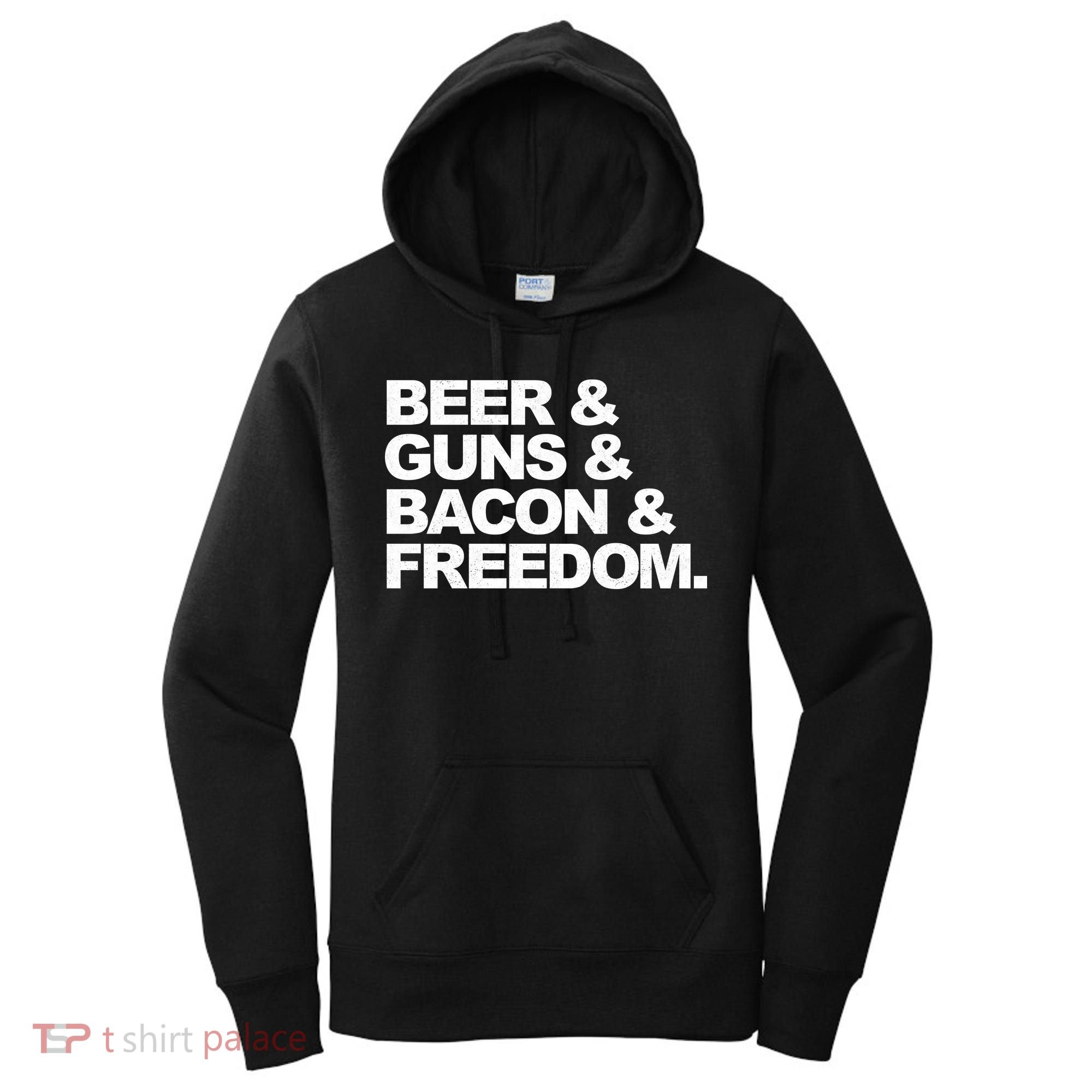 Beer Guns Bacon & Freedom Women's Hoodie