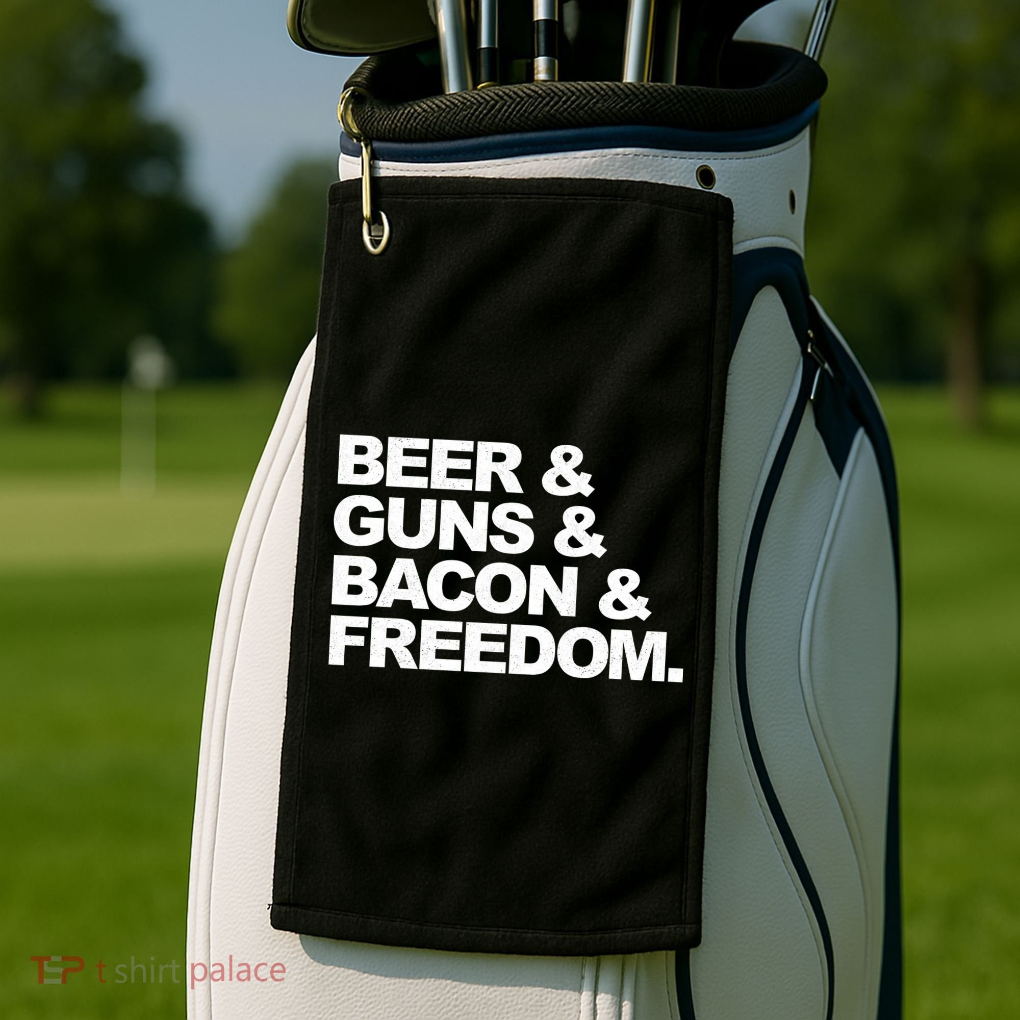 Beer Guns Bacon & Freedom Golf Towel