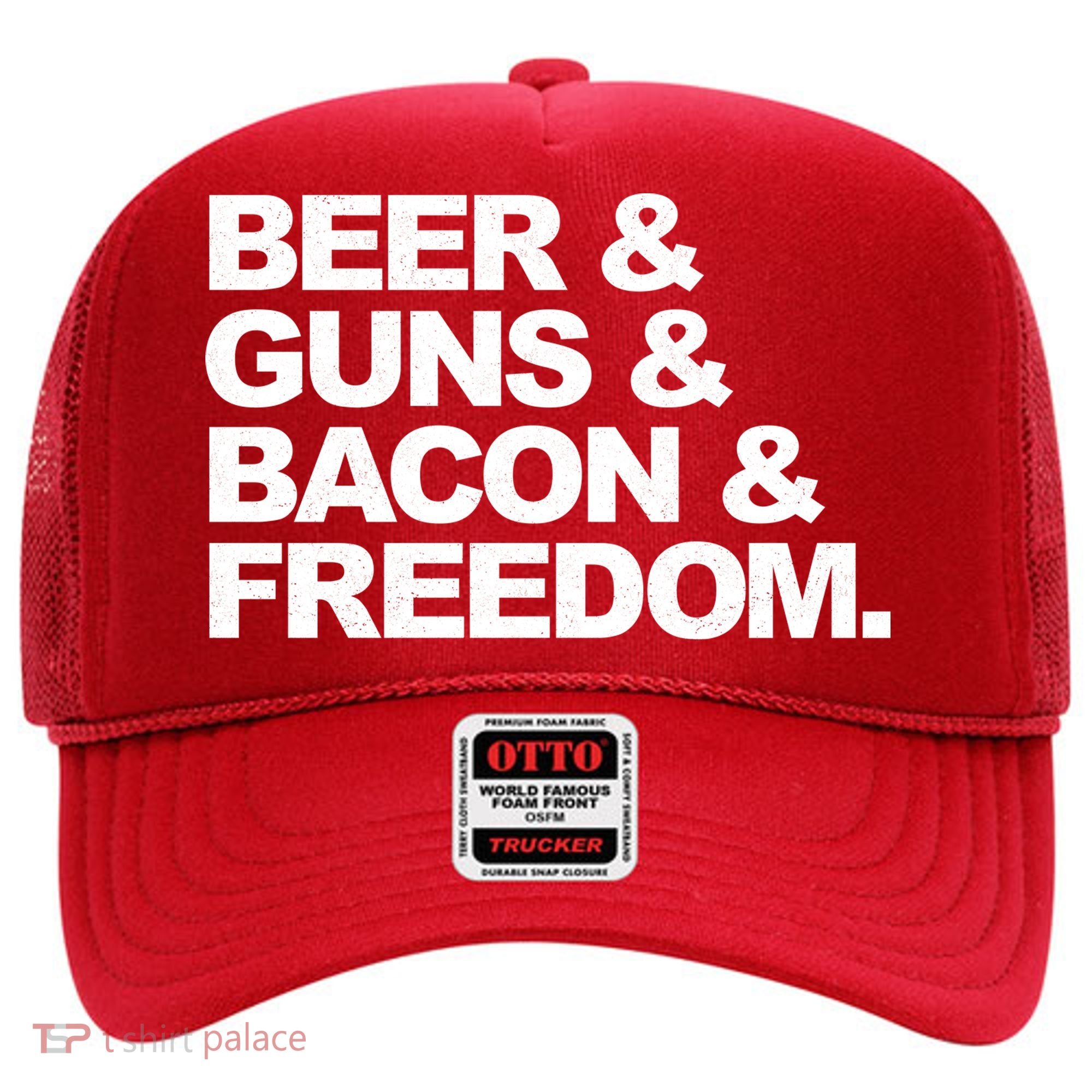 Beer Guns Bacon & Freedom Hat