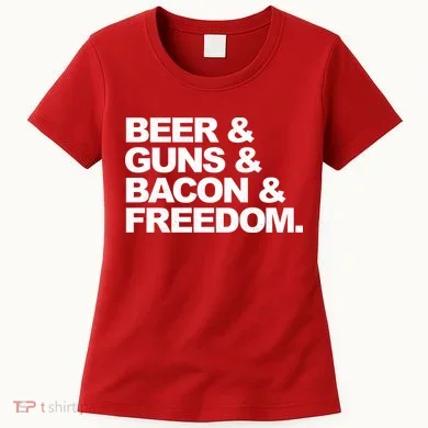 Beer Guns Bacon & Freedom Women's T-Shirt