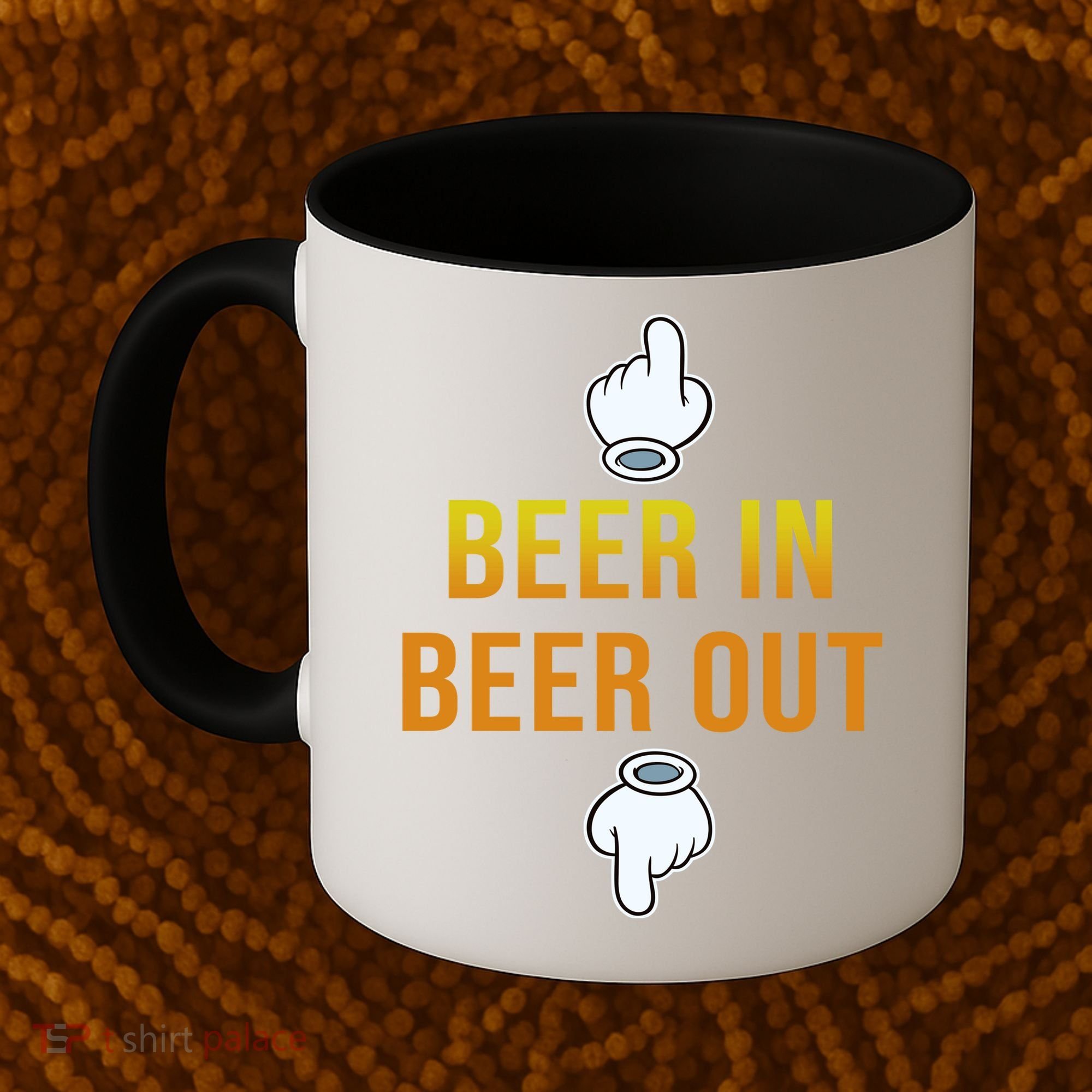 Beer In Beer Out Coffee Mug