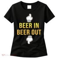 Beer In Beer Out Women's T-Shirt thumb 0