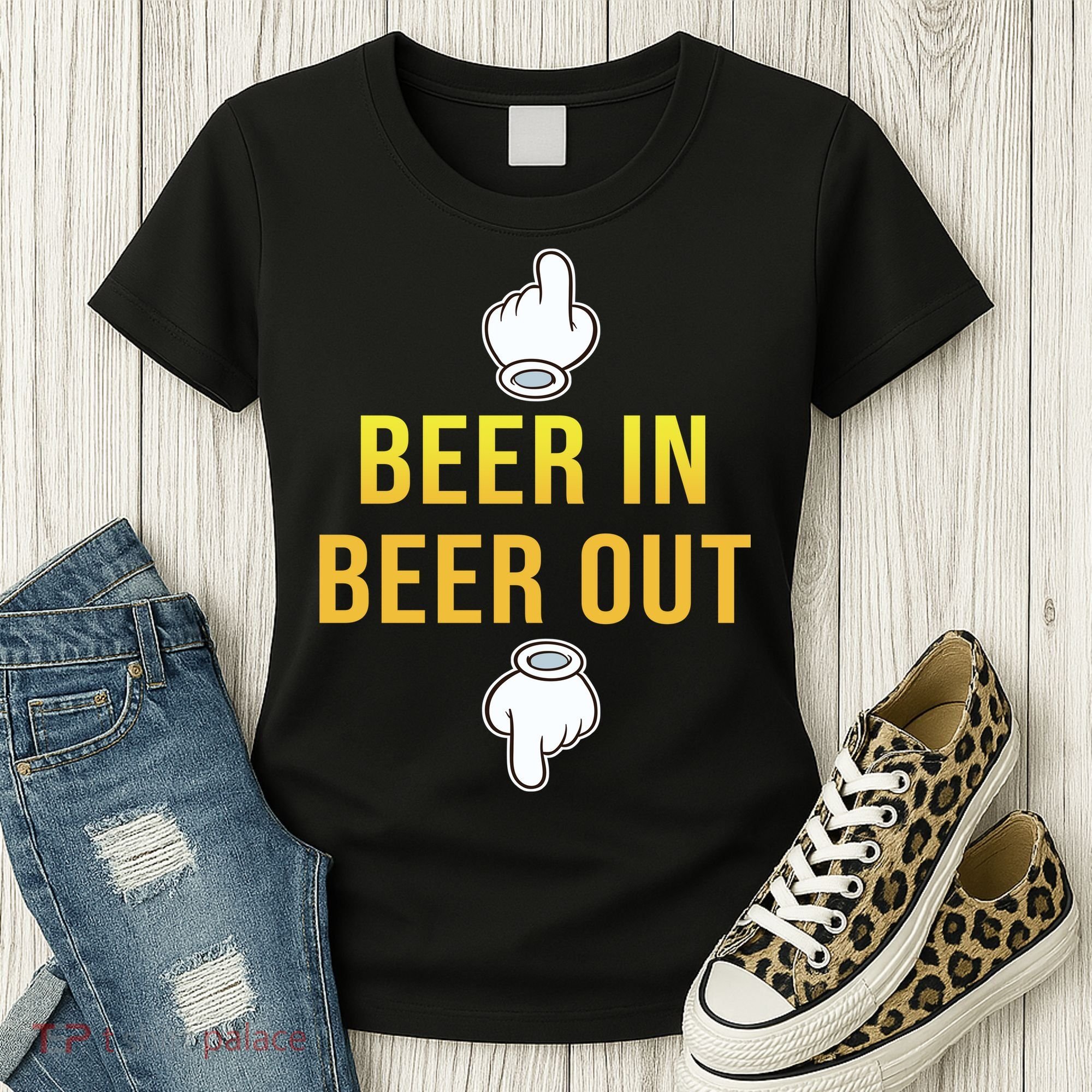 Beer In Beer Out Women's T-Shirt