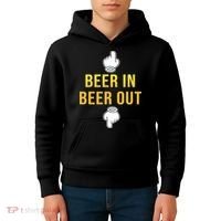 Beer In Beer Out Kids Hoodie thumb 4
