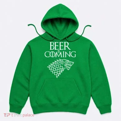 Beer Is Coming Hoodie