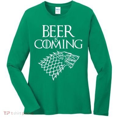 Beer Is Coming Women's Long Sleeve Shirt