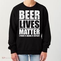 Beer Lives Matter Pour It Drink It Repeat Women's Sweatshirt thumb 0