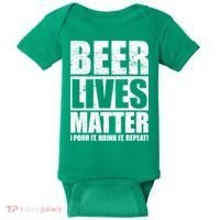 Beer Lives Matter Pour It Drink It Repeat Baby Bodysuit thumb 0