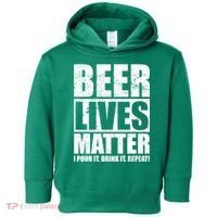 Beer Lives Matter Pour It Drink It Repeat Toddler Hoodie thumb 0