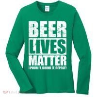 Beer Lives Matter Pour It Drink It Repeat Women's Long Sleeve Shirt thumb 0