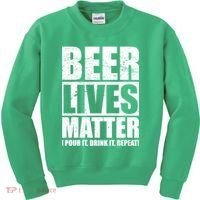 Beer Lives Matter Pour It Drink It Repeat Kids Sweatshirt thumb 0