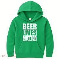 Beer Lives Matter Pour It Drink It Repeat Kids Hoodie thumb 0