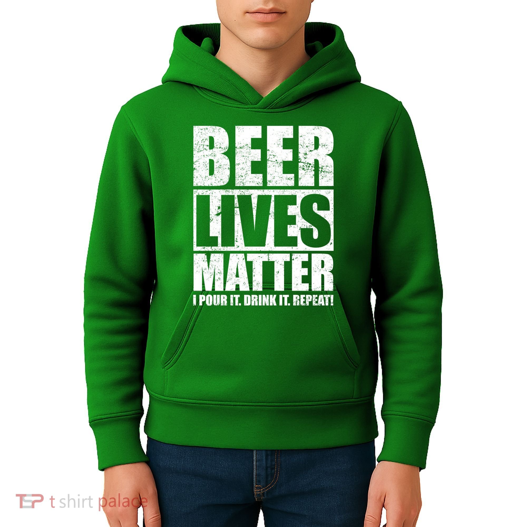 Beer Lives Matter Pour It Drink It Repeat Kids Hoodie
