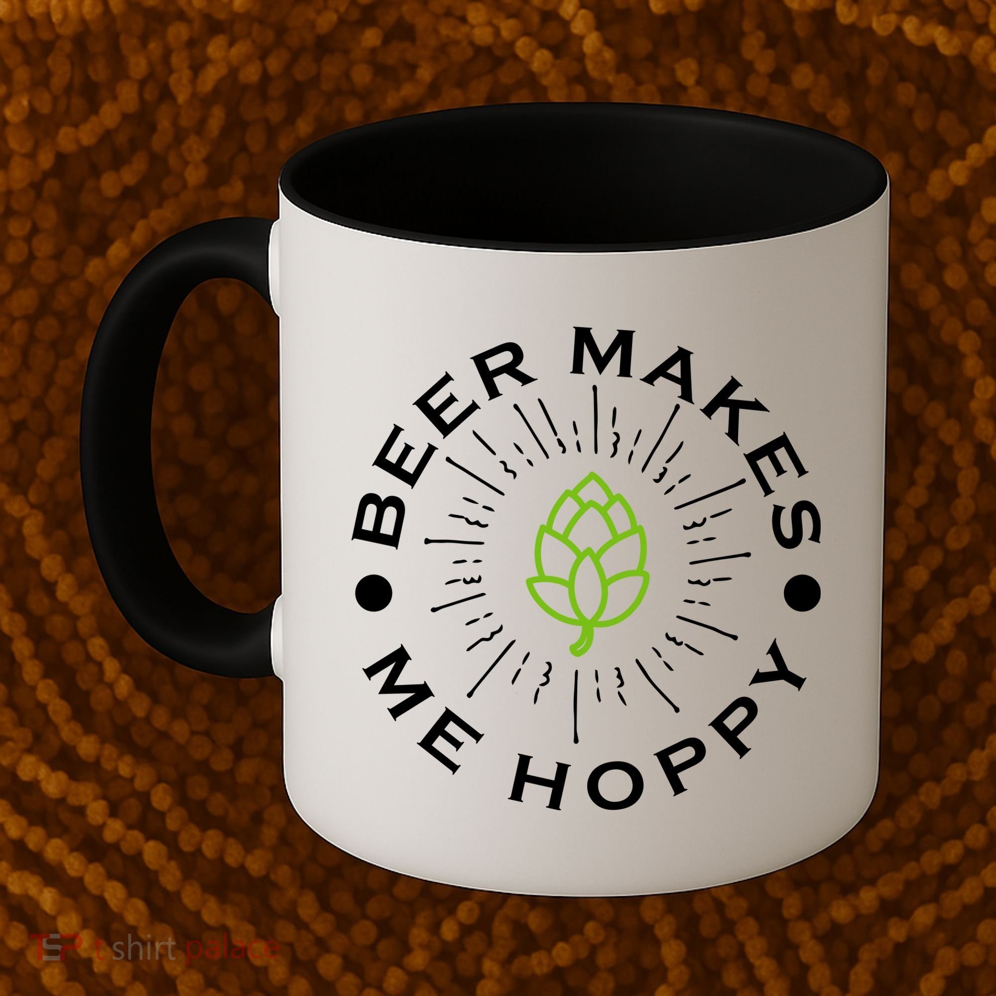 Beer Makes Me Hoppy Coffee Mug
