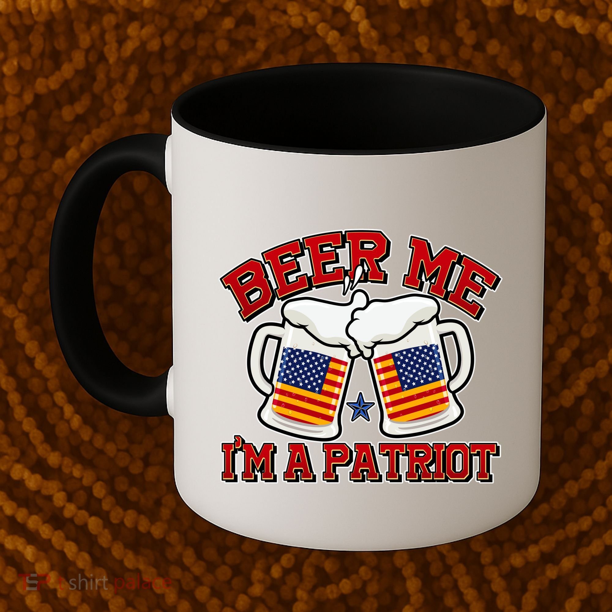 Beer Me I'm A Patriot USA Flag Beer Mugs Coffee Mug
