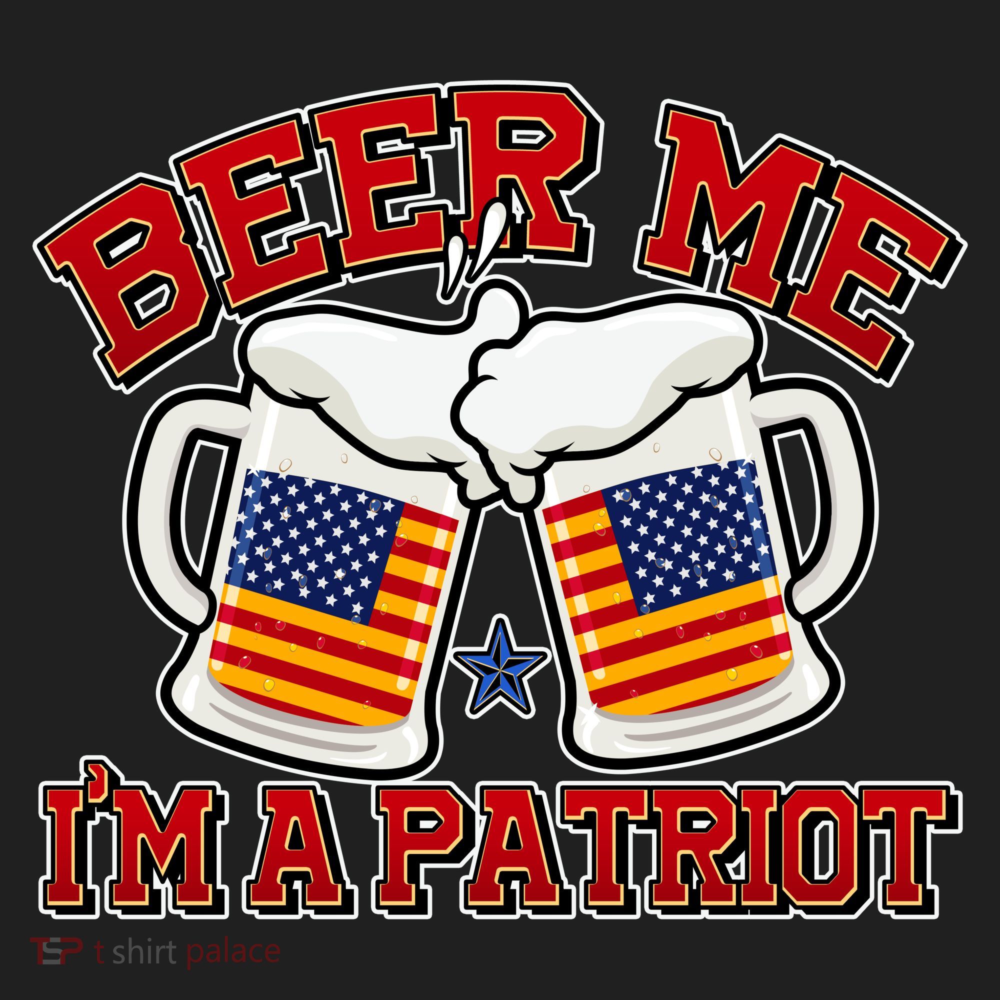 Beer Me I'm A Patriot USA Flag Beer Mugs Tumbler