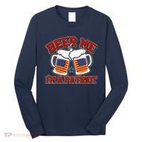 Beer Me I'm A Patriot USA Flag Beer Mugs Long Sleeve Shirt thumb 0