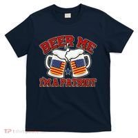 Beer Me I'm A Patriot USA Flag Beer Mugs T-Shirt thumb 0