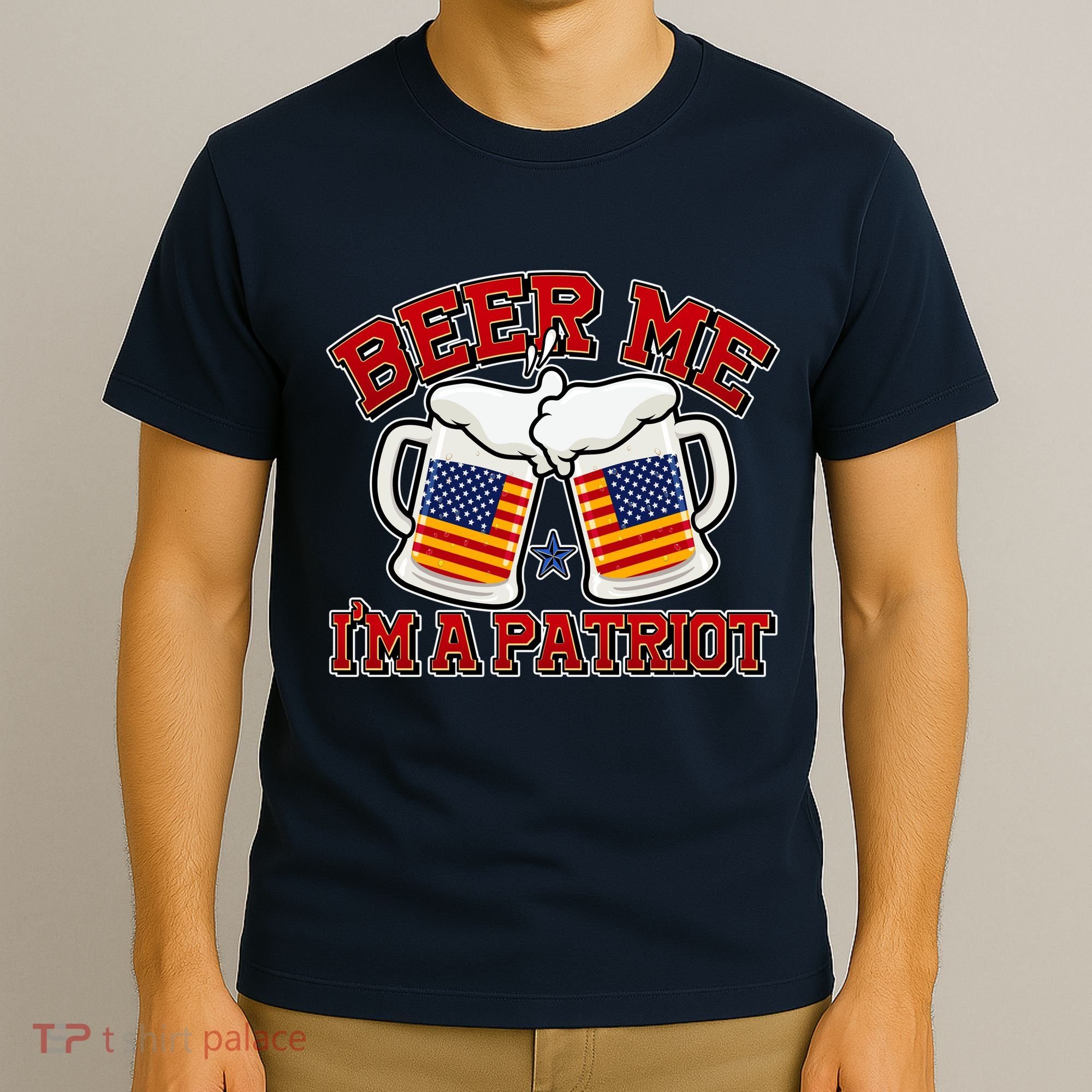 Beer Me I'm A Patriot USA Flag Beer Mugs T-Shirt