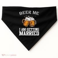 Beer Me I'm Getting Married USA-Made Doggie Bandana thumb 0
