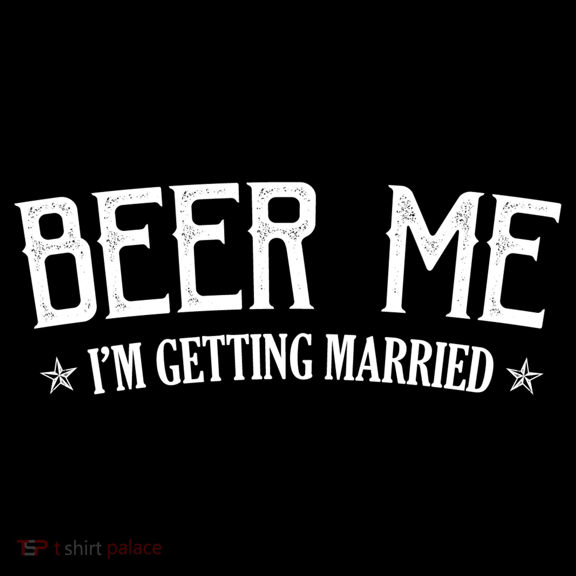 Beer Me I'm Getting Married Funny Wedding Women's Hoodie