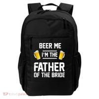 Beer Me I'm The Father Of The Bride Backpack thumb 0