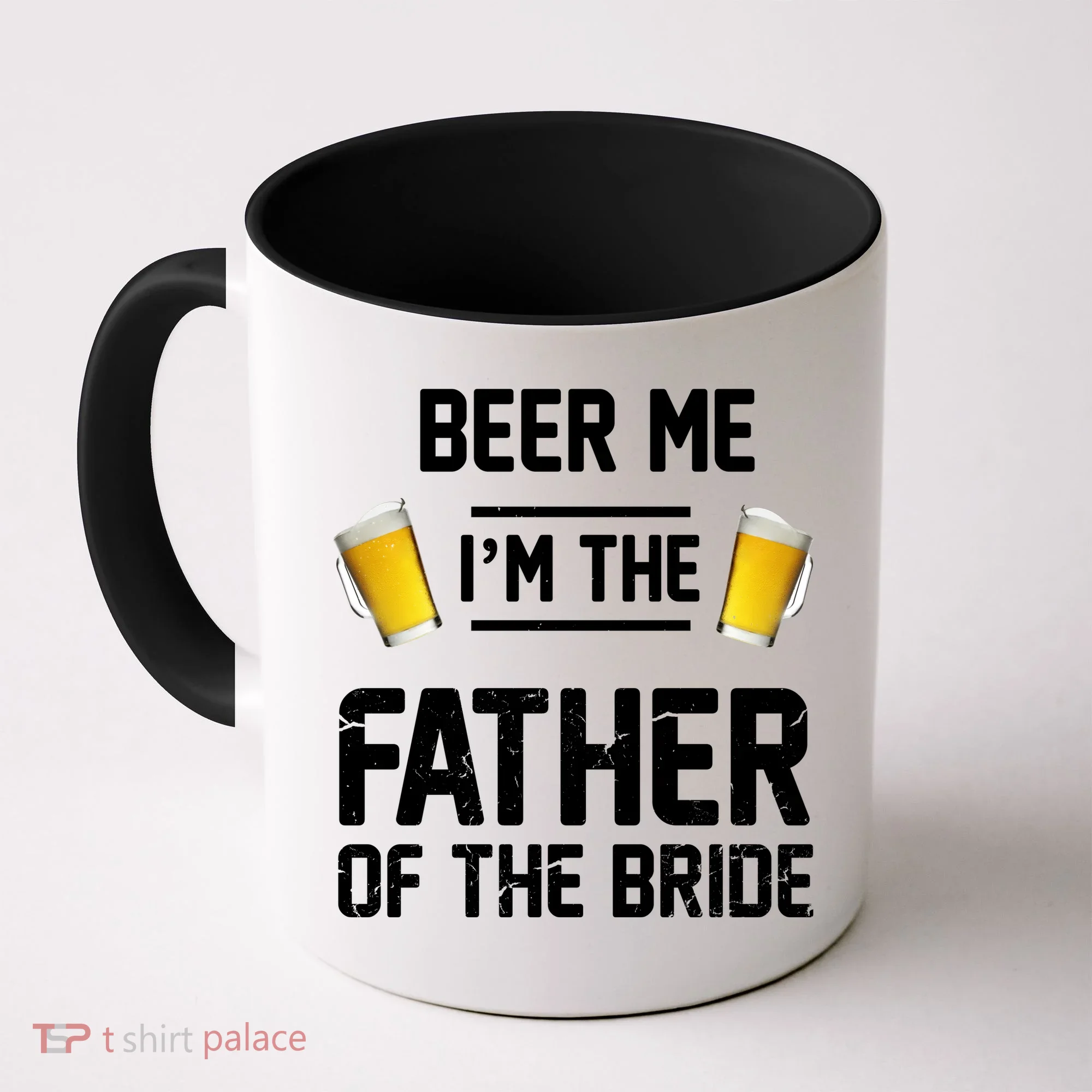 Beer Me I'm The Father Of The Bride Coffee Mug