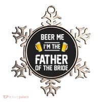 Beer Me I'm The Father Of The Bride Ornament thumb 0